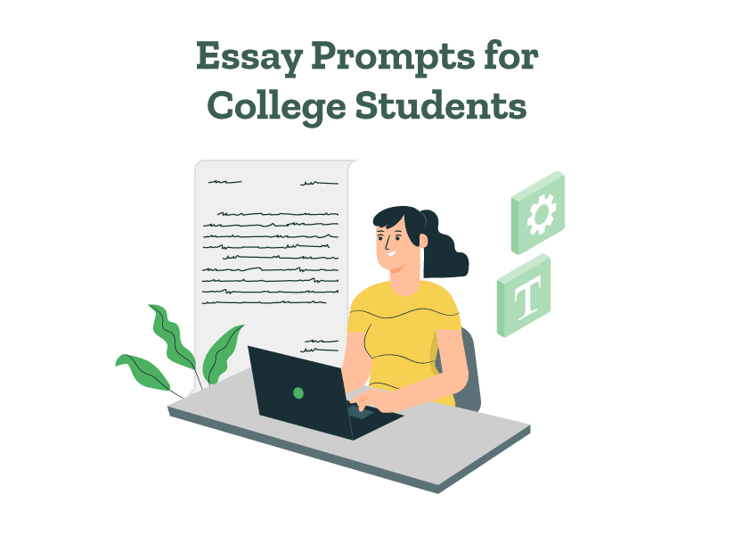 A student is searching for essay prompts for college students online.